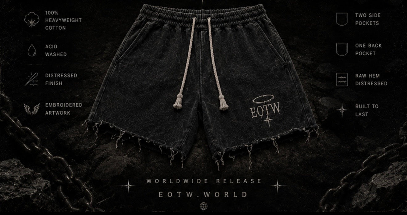 EOTW shorts